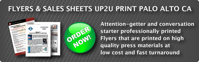 Flyer Printing services Palo Alto,CA | Fast online color printing low cost high quality up2uprint.com!