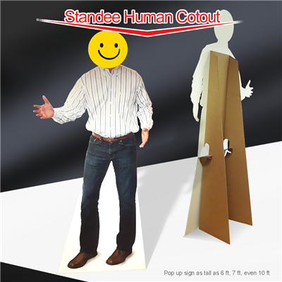 Lifesize Standees Signs printed Custom Cutouts